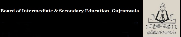 BISE Gujranwala Board 9th class Result 2012 BISE Gujranwala Board 9th class Result 2012