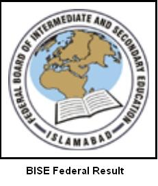 BISE Federal Board HSSC 1 Inter part 1 Result 2024